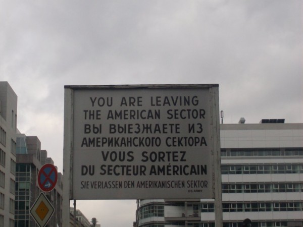 berlin you are leaving the american sector